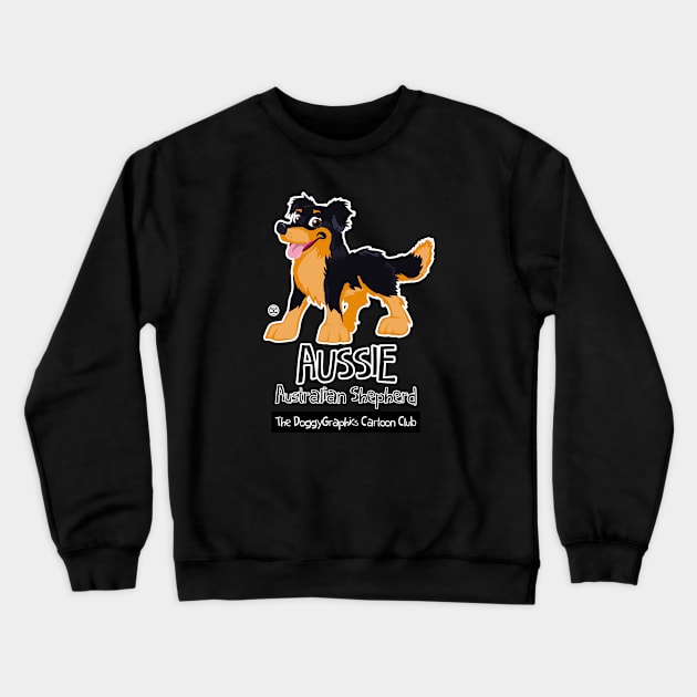 Aussie CartoonClub - Black and Tan Crewneck Sweatshirt by DoggyGraphics